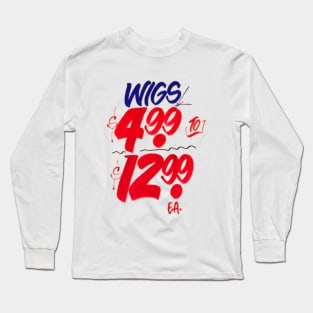 WIGS! Long Sleeve T-Shirt